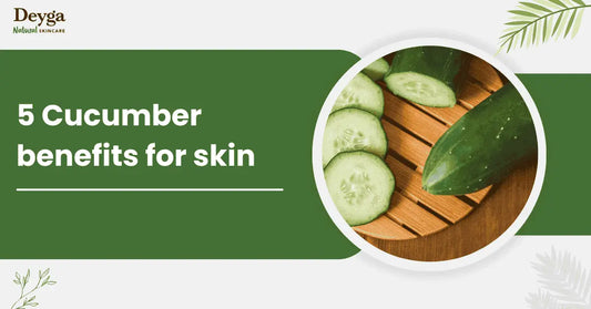 5 Cucumber benefits for skin