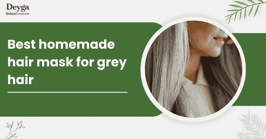 Best homemade hair mask for grey hair