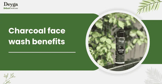 Charcoal face wash benefits
