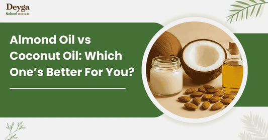 Almond Oil vs Coconut Oil: Which One’s Better For You?