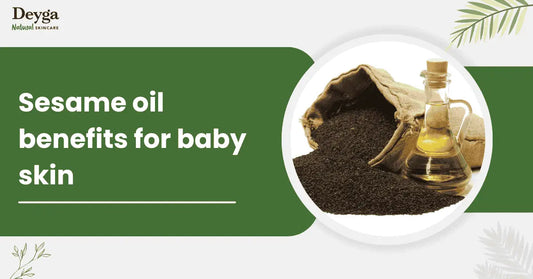 Sesame oil benefits for baby skin